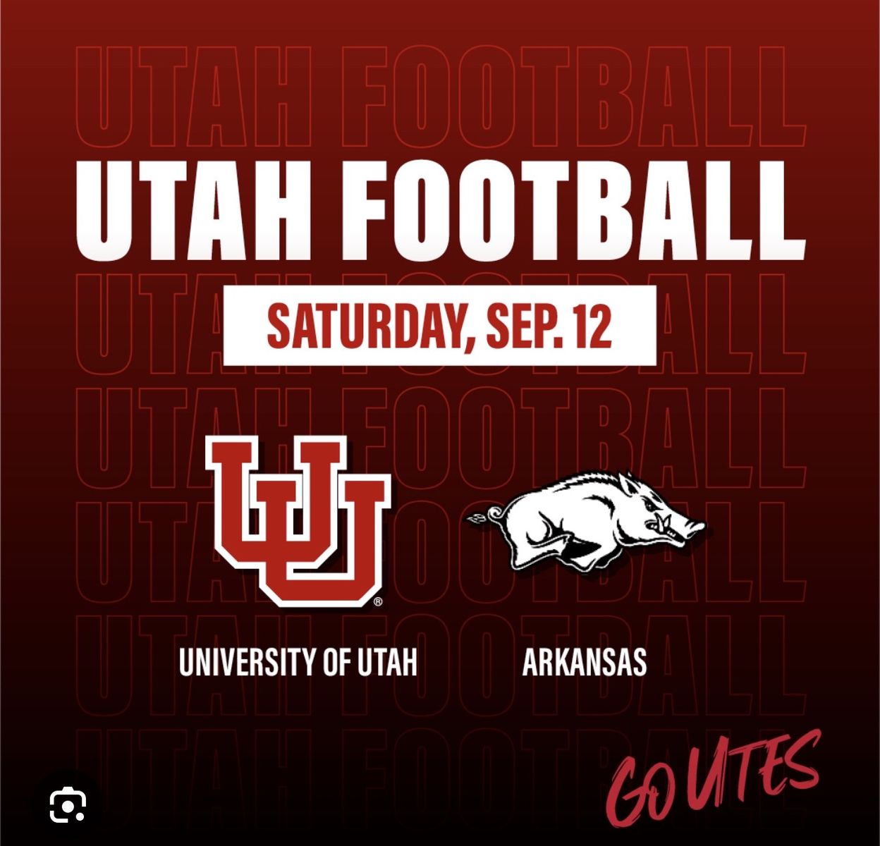 University of Utah vs Arkansas Football Game Ticket - Saturday, Sep. 12