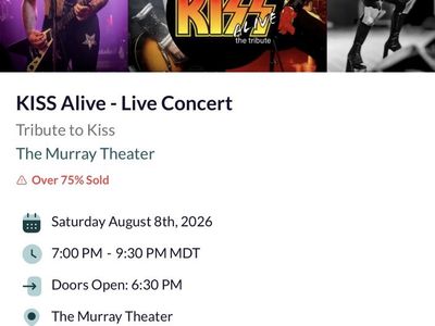 KISS Alive Tribute Concert Tickets - The Murray Theater - Aug 8, 2026