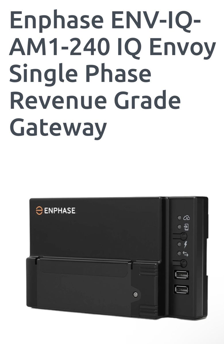 Emphase  IQ Gateway (Envoy ) # ENV2-IQ-AM1-240 (IEEE Certified)