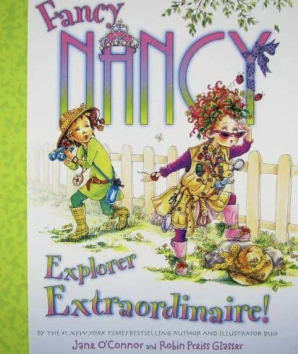 Fancy Nancy: Explorer Extraordinaire! - hardcover, Jane OConnor