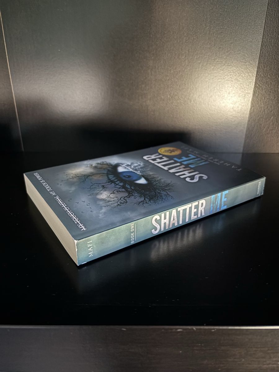 Shatter Me by Tahereh Mafi