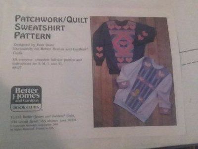 Better Homes & Gardens Patchwork/Quilt Sweatshirt Pattern S, M, L, XL - Designed by Pam Bono