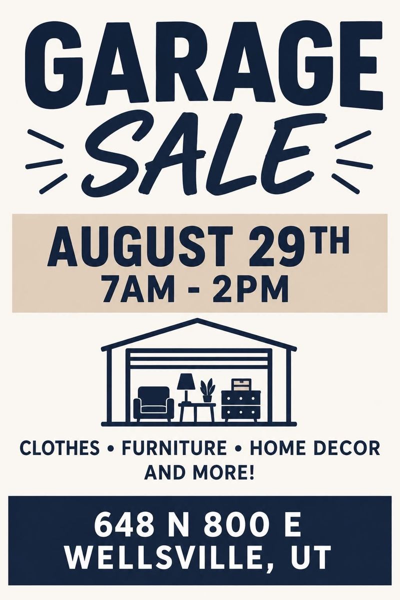 Garage Sale - Saturday, August 29 (7am - 2pm) Wellsville, UT