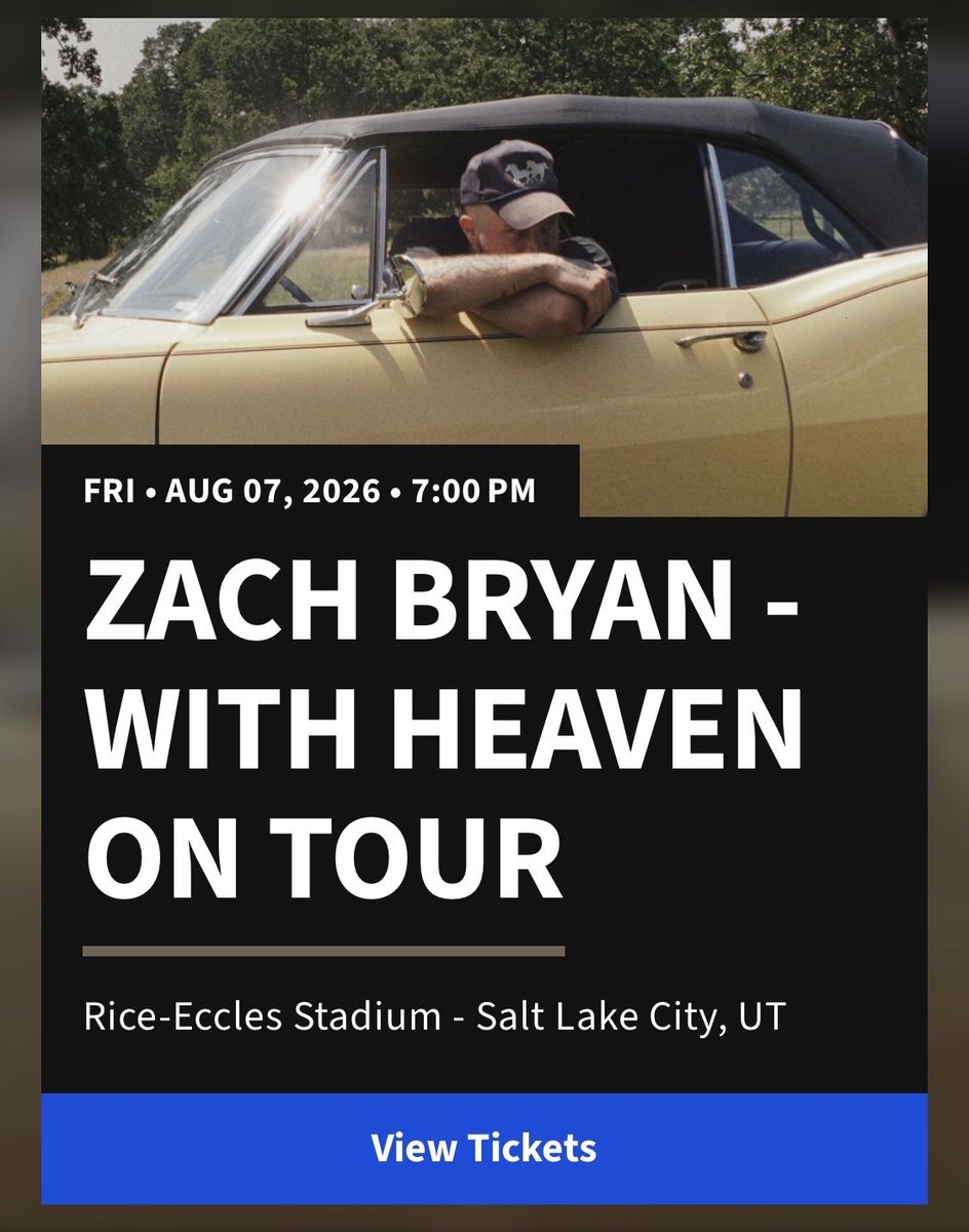 2-Zach Bryan GA Tickets Friday August 7