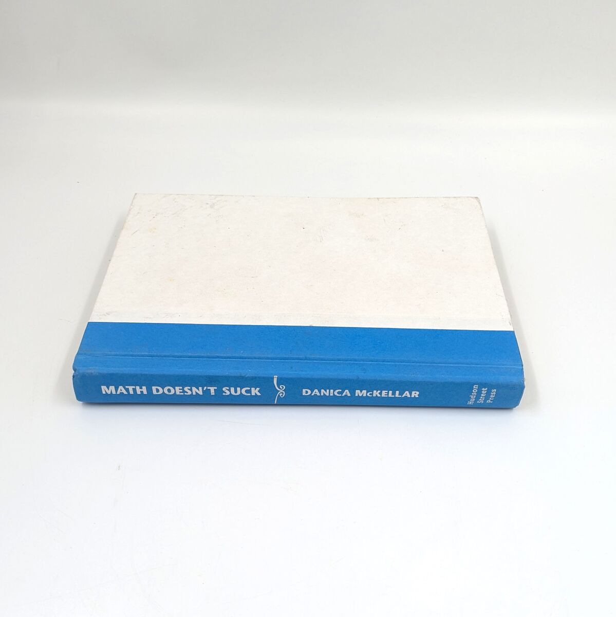 Math Doesnt Suck Danica McKellar Hardcover Book