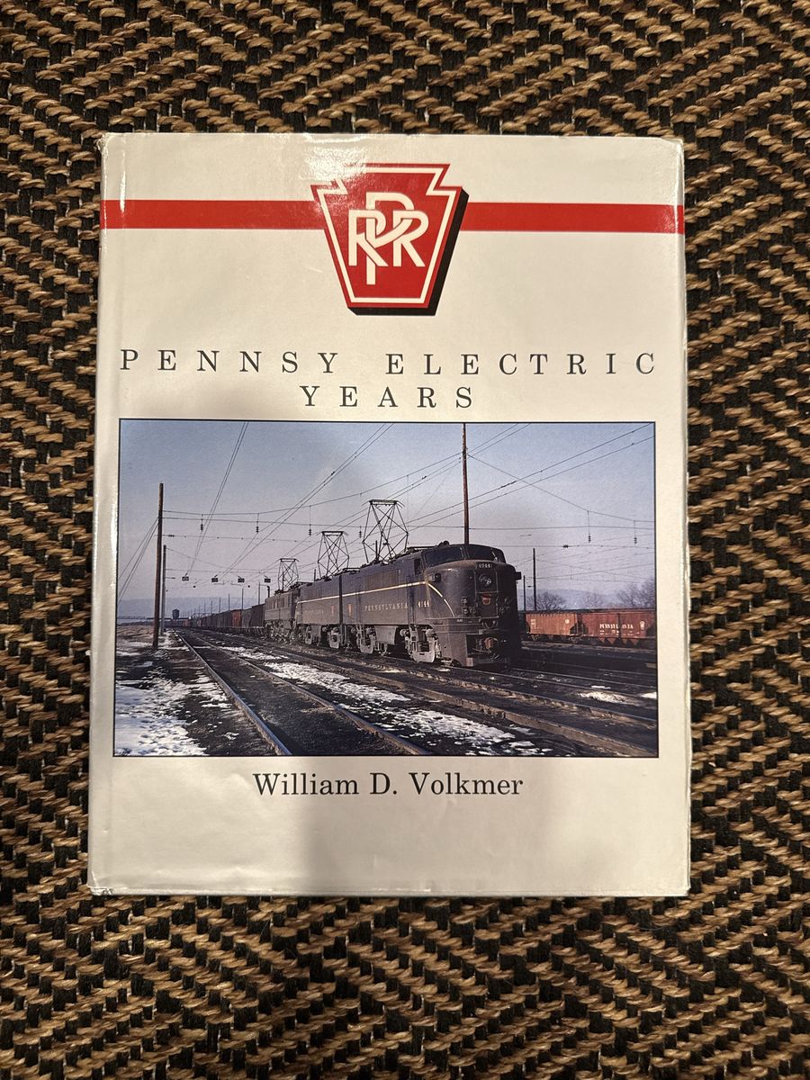 Pennsy Electric Years by William D. Volkmer Train Book