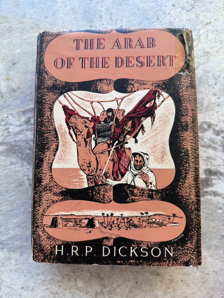 Kuwait And Her Neighbors By HRP DIckson