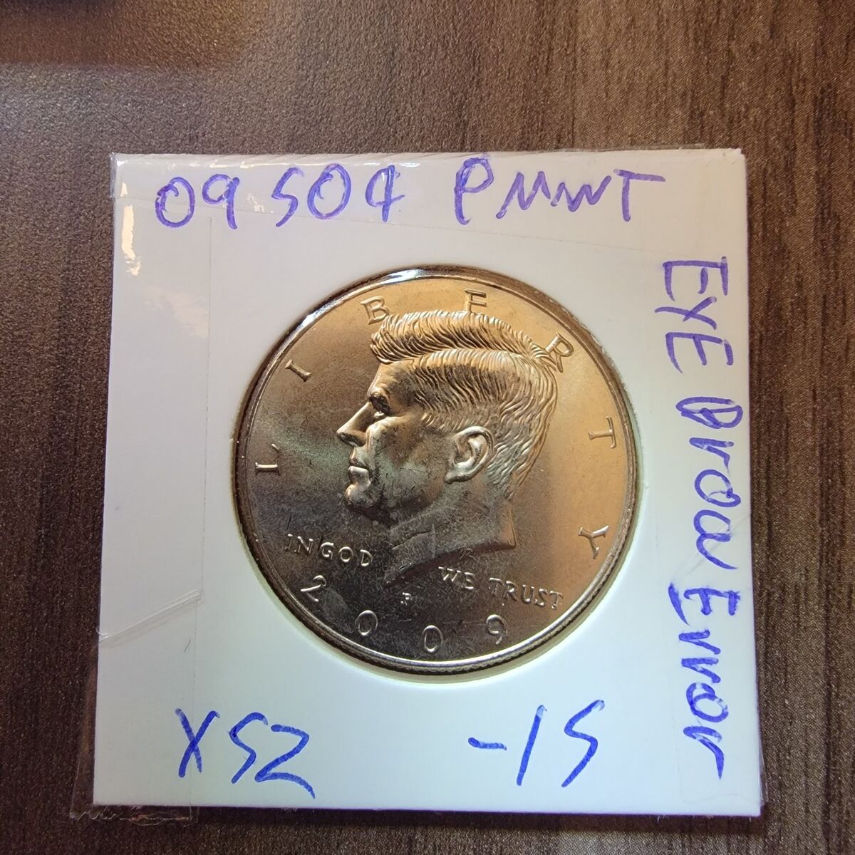 2009 half dollar eyebrow error.