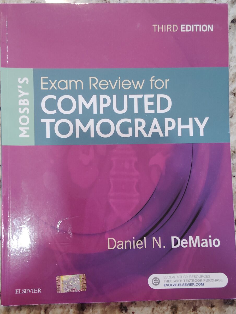 Mosby's Exam Review for Computed Tomography 3rd Edition