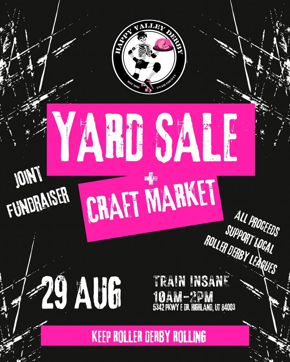 Huge Yard Sale & Craft Market Fundraiser for Local Roller Derby 