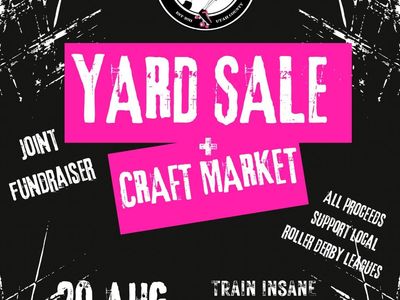 Huge Yard Sale & Craft Market Fundraiser for Local Roller Derby