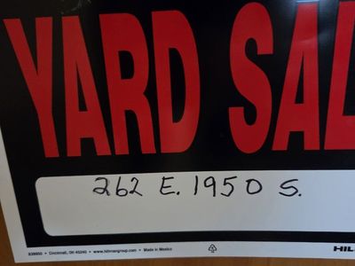 Yard Sale Sign at 262 E. 1950 S.