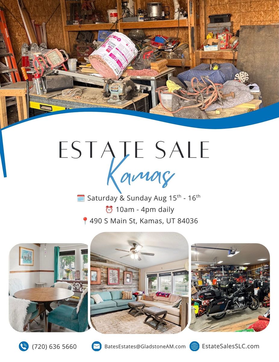 ESTATE SALE - KAMAS