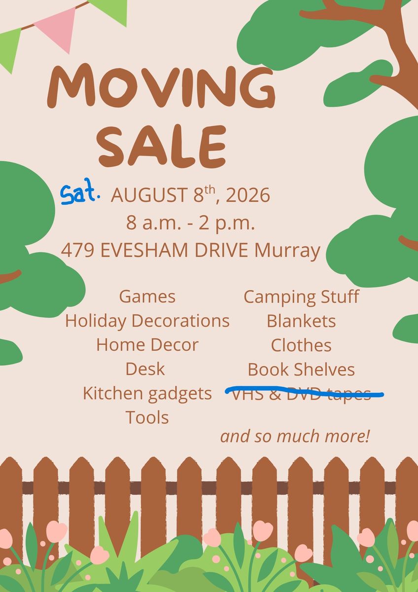 Moving Yard Sale - Sat. August 8th in Murray (8 AM - 2 PM)