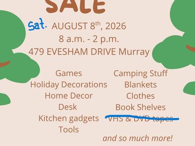 Moving Yard Sale - Sat. August 8th in Murray (8 AM - 2 PM)
