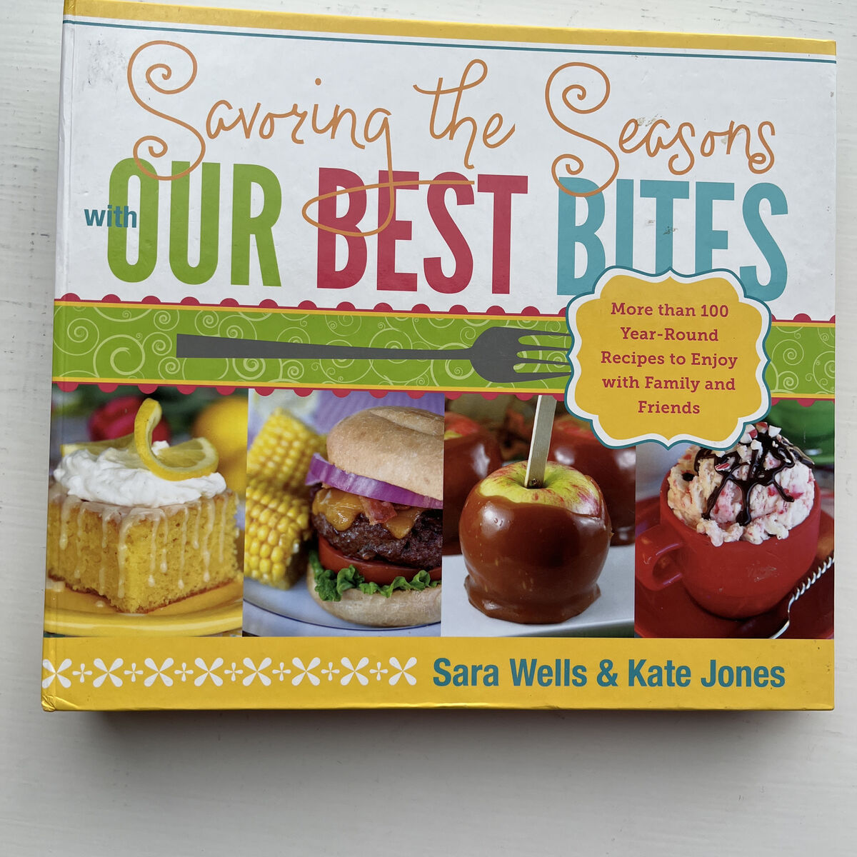 Our Best Bites Cookbook