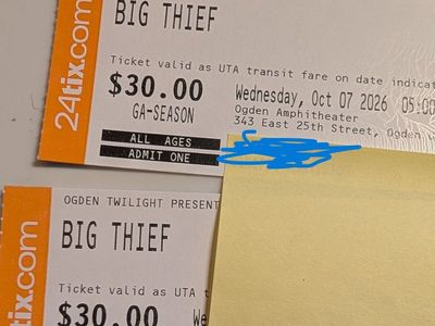 2, Big Theif Ogden Twilight Tickets $60 for both. October 7th