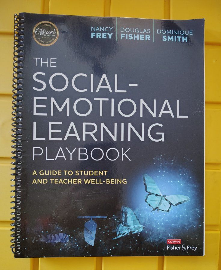 Social-emotional Learning Playbook : A Guide to Student and Teacher Well-being