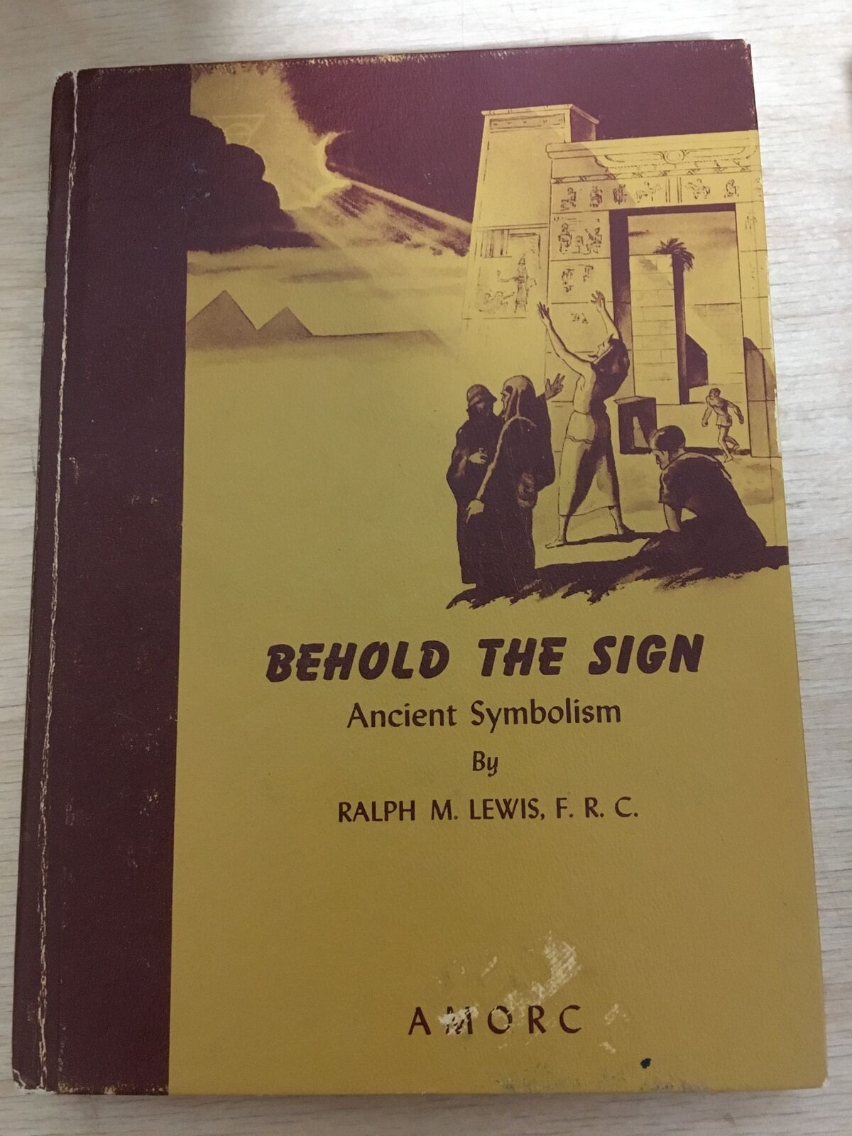 Behold the Sign: A Book of Ancient Symbolism Hardcover – January 1, 1978