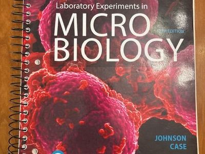 Laboratory Experiments in Microbiology - 12th Ed