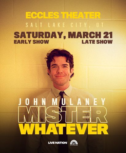 John Mulaney 2 TiX Sat night 7PM March 21 SOLD OUT