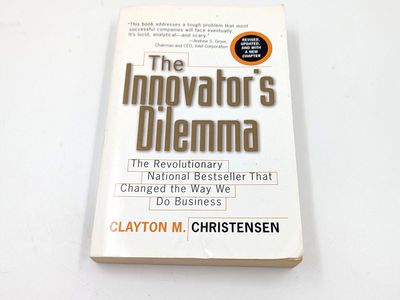 The Innovator's Dilemma by Clayton M Christinesen Book