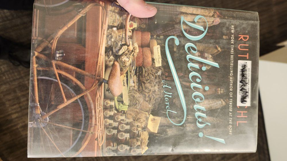 Delicious! A Novel by Ruth Reichl - Hardcover