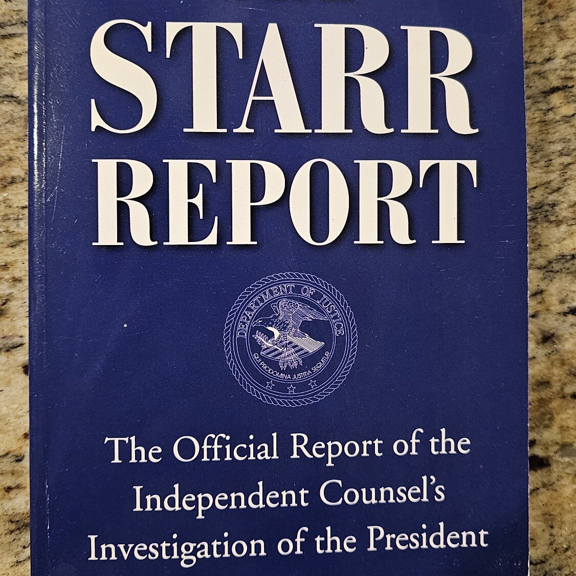 The Starr Report "official report of the president