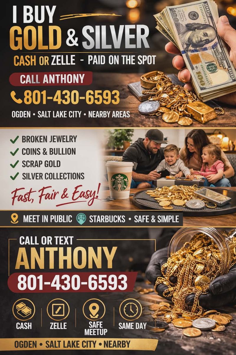 $$Looking for your gold/silver$$