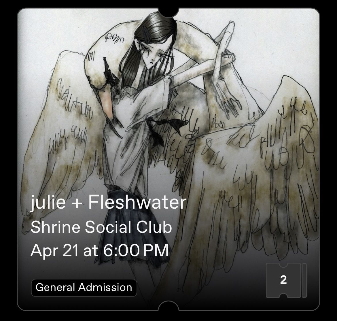 2 tickets to Fleshwater and Julie in Idaho