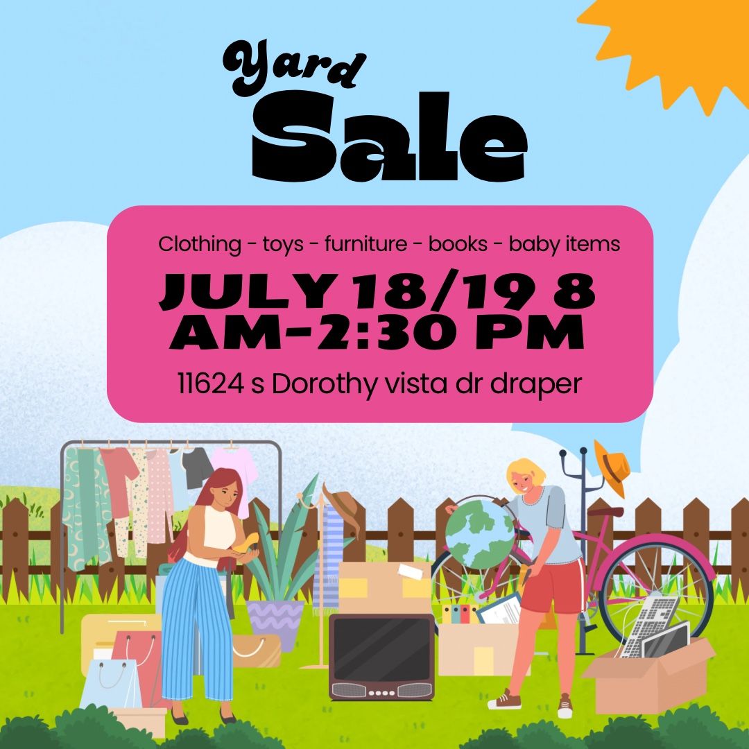 Yard Sale - Clothing, Toys, Furniture, Books, Baby Items - SUNDAY 8 AM-2:30 PM