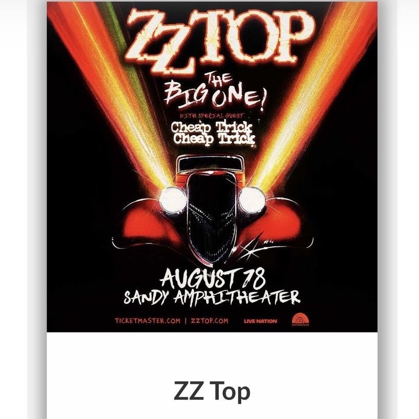 ZZ Top and Cheap Trick Tickets for the show at Sandy Amp on August 18. Gates open at 6pm, show begins at 7pm. 