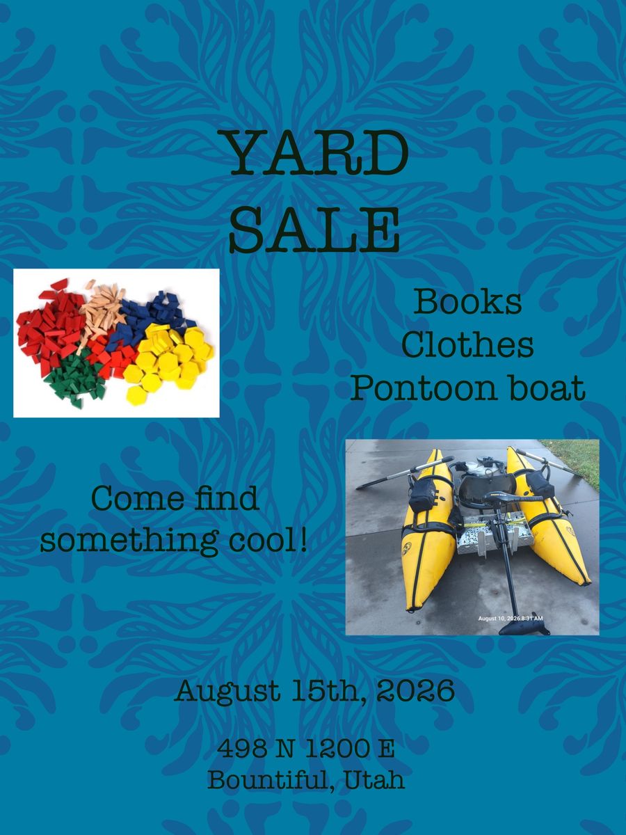 Yard Sale! Come find something cool!