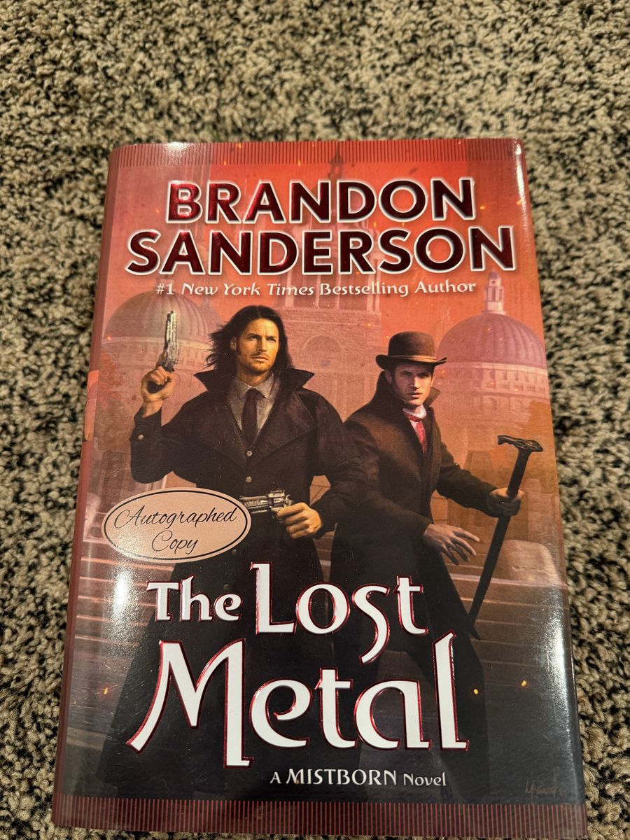 Signed FIRST EDITION Mistborn: The Lost Metal Hardcover