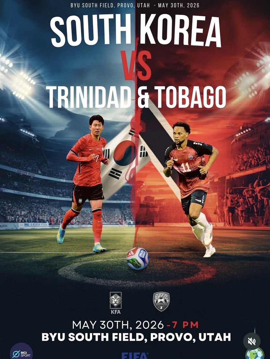 Title: SOLD OUT: South Korea vs Trinidad & Tobago Tickets - GA (May 30 - BYU)
