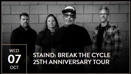 PIT tickets Staind: Break The Cycle 25th Anniversary Tour
