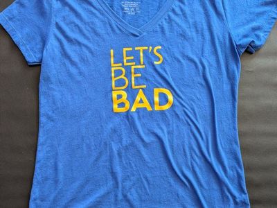 Some Like It Hot "Let's Be Bad" V-Neck T-Shirt - Blue, Women's XXL
