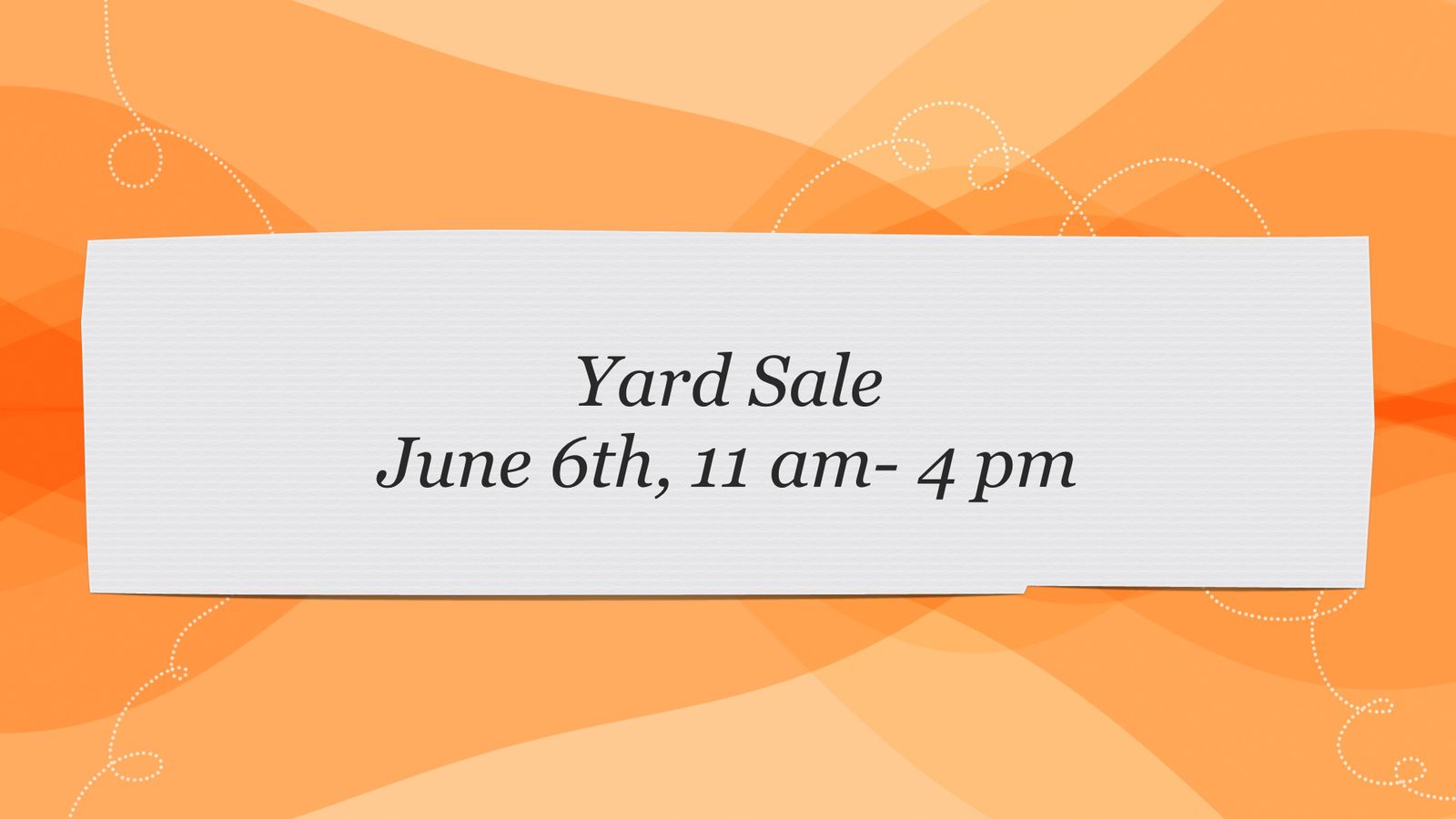Yard sale Saturday, June 6th 11 AM-4 PM