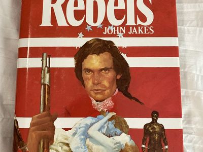 The Rebels by John Jakes - The Kent Chronicles Volume 2 Paperback Book