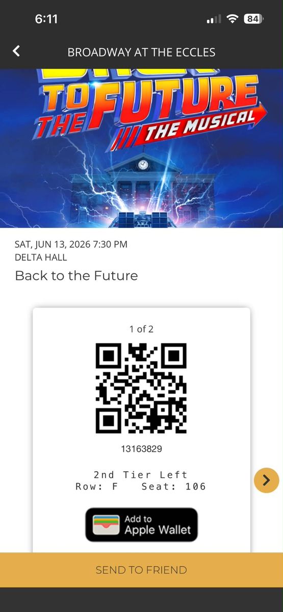 Two Back to the Future Broadway at Eccles Tickets for Saturday, June 13 at 7:30pm