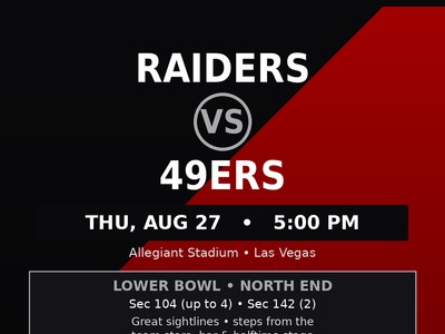 Raiders vs 49ers — Lower Bowl, North End (Preseason)