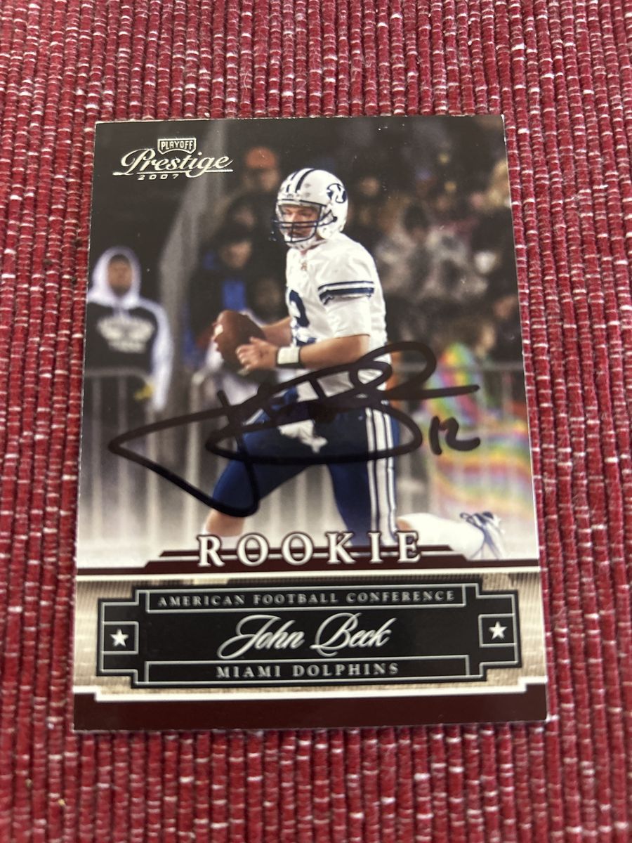 BYU Cougars ROOKIE 2007 Playoff Prestige John Beck Autographed Rookie Card - Miami Dolphins NFL Auto Football Hand Signed