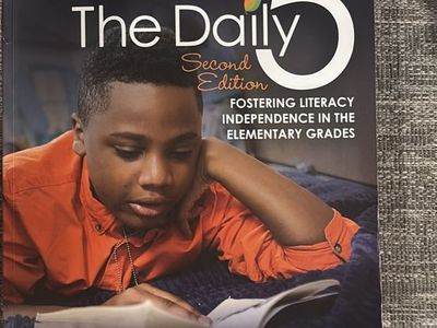 The Daily 5 Second Edition: Fostering Literacy Independence in the Elementary Grades