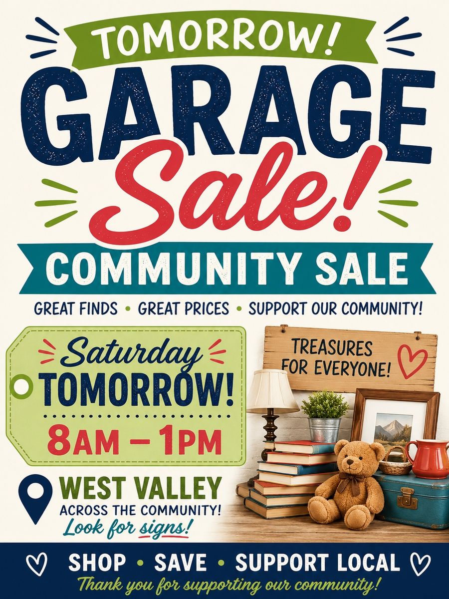 Community Garage Sale Saturday 5/30- West Valley