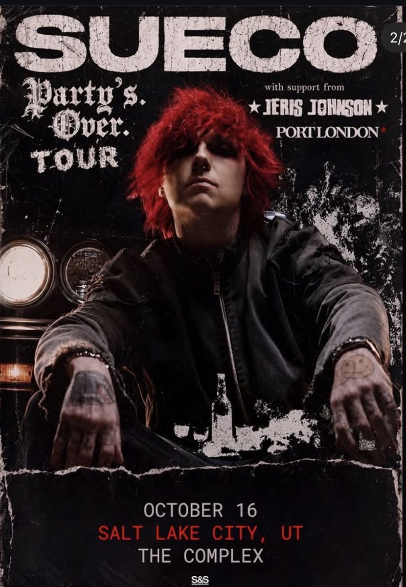 2 Sueco & Jeris Johnson Tickets - General Admission - The Complex Salt Lake City, UT - Oct 16
