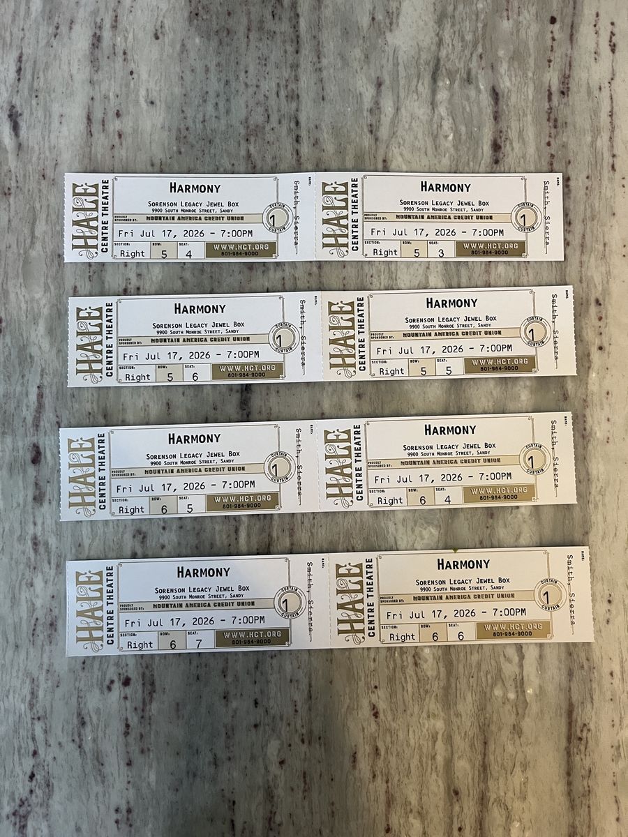 8 Tickets to Harmony Hale Centre Theatre 7/17