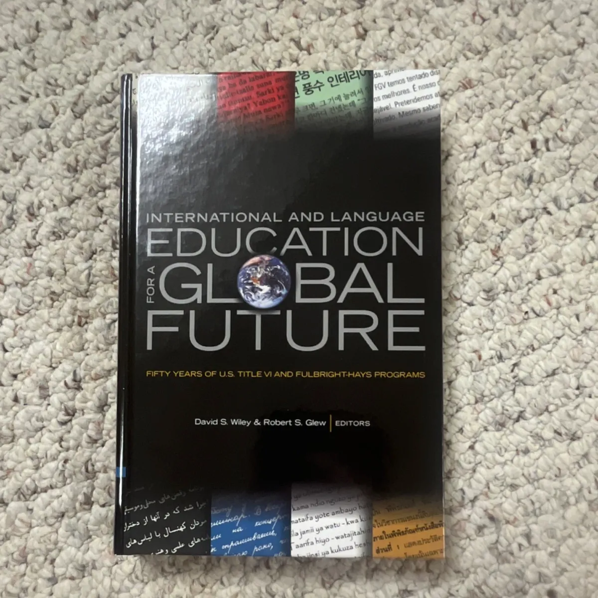 International and Language Education Wiley Glew Hardcover 1st Ed Michigan State
