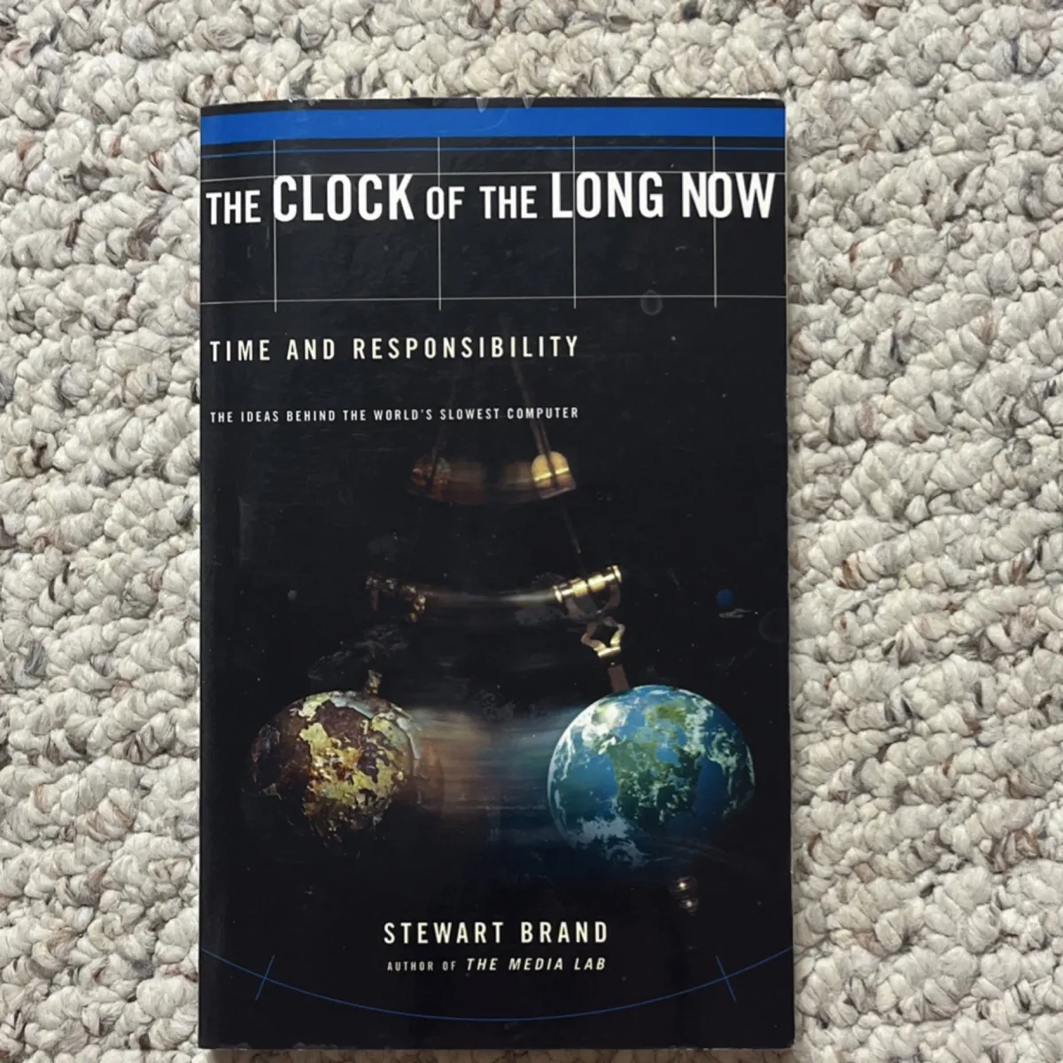 The Clock of the Long Now by Stewart Brand Paperback Basic Books Time Philosophy