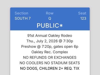 1 Oakley Rodeo Ticket - July 2, 2026 - South 7, Row Q, Seat 123