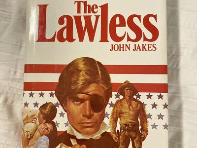 The Lawless by John Jakes - The Kent Chronicles Volume 7 (Fiction Book)
